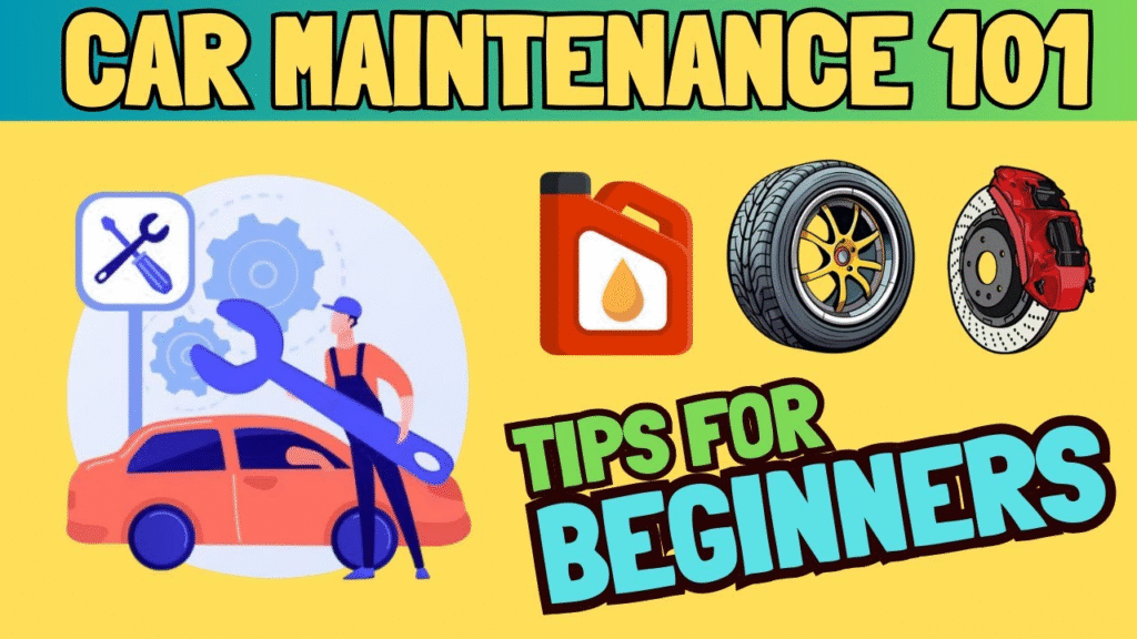 The Ultimate Guide to Car Maintenance for Beginners